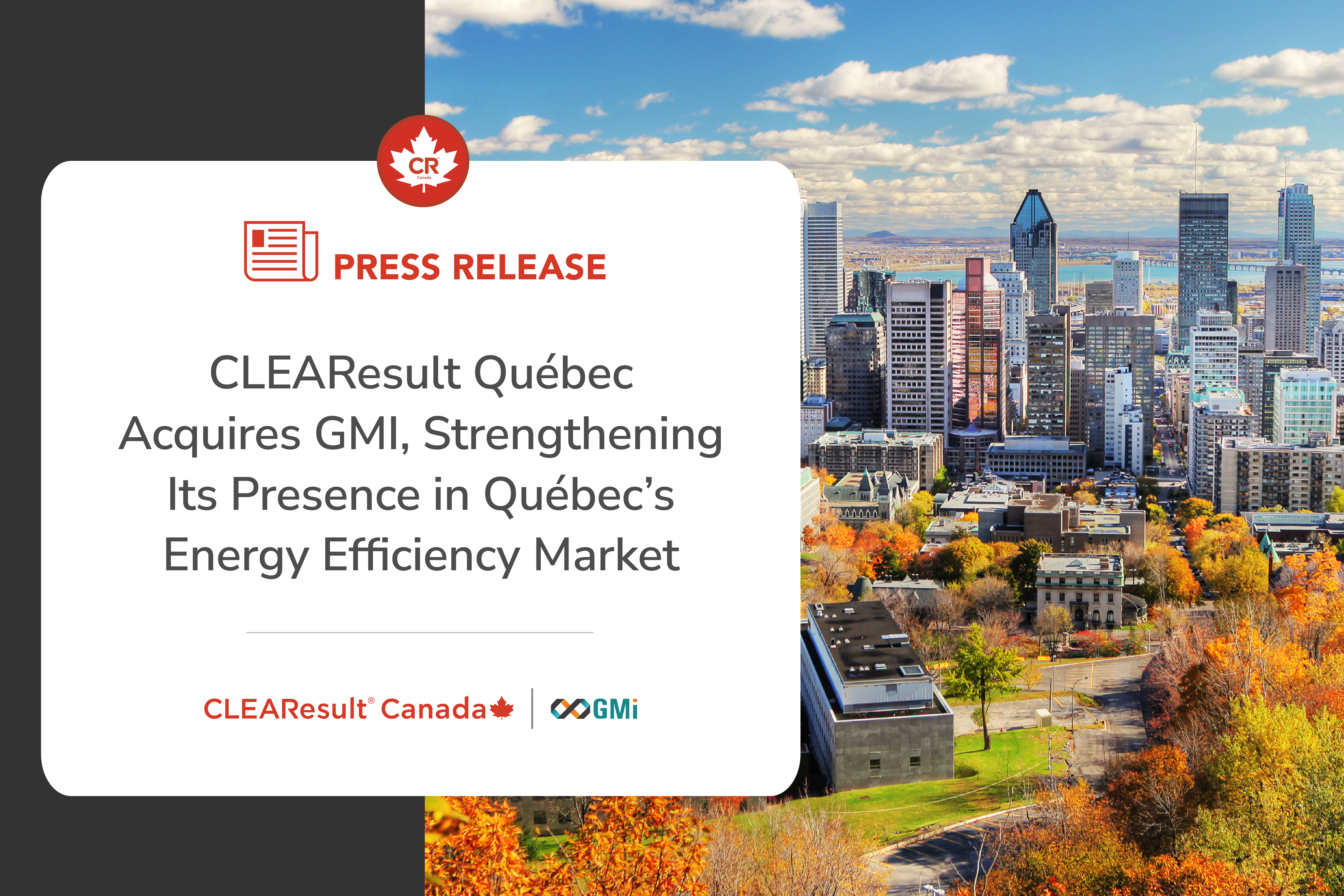 /forum/press-releases/CLEAResult-Quebec-Acquires-GMI